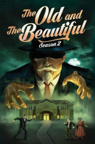 Title: The Old and Beautiful, Season 2, Author: Residents of Arrow Senior Living