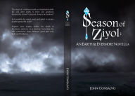 Title: Season of Ziyol, Author: John Consalvo