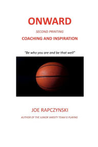 Title: ONWARD, Author: Joseph Rapczynski