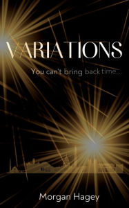 Title: Variations, Author: Morgan Hagey