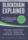 Blockchain Explained: Your Ultimate Guide to the Tokenization of Finance