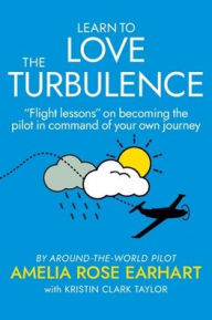 Title: Learn to Love the Turbulence: 