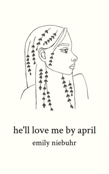 he'll love me by april