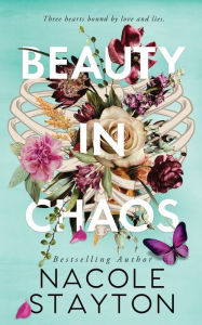 Title: Beauty in Chaos, Author: Nacole Stayton