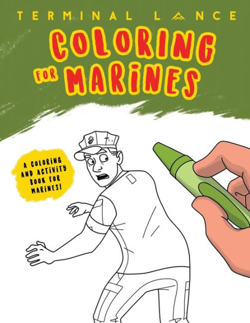 Coloring For Marines By Maximilian Uriarte Paperback Barnes And Noble® 7010