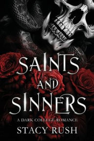 Title: Saints and Sinners, Author: Stacy Rush