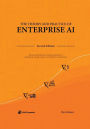 The Theory and Practice of Enterprise AI: Recipes and Reference Implementations for Marketing, Supply Chain, and Production Operations