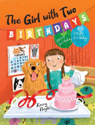 Title: The Girl with Two Birthdays, Author: Kerry Nagle