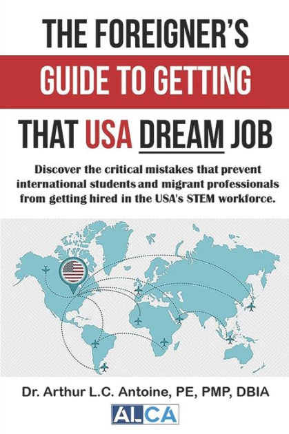 The Foreigner S Guide To Getting That USA Dream Job Discover The P0 V1 S1200x630