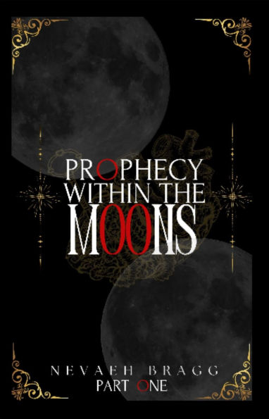 PROPHECY WITHIN THE MOONS