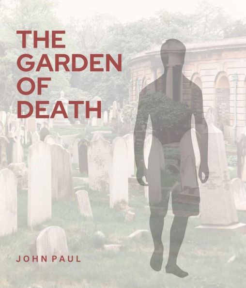 The Garden of Death