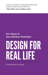 Title: Design for Real Life, Author: Eric A Meyer