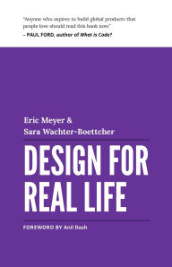 Title: Design for Real Life, Author: Eric A Meyer