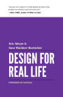 Design for Real Life