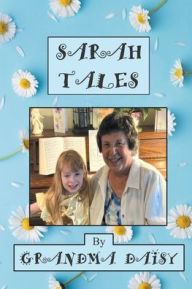 Title: Sarah Tales, Author: Daisy Beiler Townsend