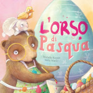 Title: L'orso di Pasqua, Author: Stella Maris