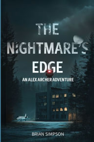 Title: The Nightmare's Edge: An Alex Archer Adventure, Author: Brian Simpson