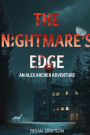 The Nightmare's Edge: An Alex Archer Adventure