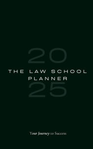 Title: The Law School Planner (Hardcover Deep Emerald Green), Author: The Law School Planner