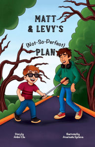 Title: Matt & Levy's (Not-So-Perfect) Plan, Author: Amber Elia