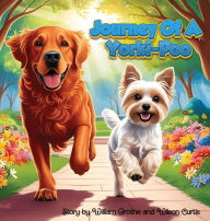 Title: Journey of a Yorki-Poo, Author: William Grothe