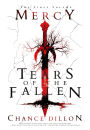Mercy: Tears of the Fallen (The First Volume)
