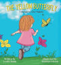 The Yellow Butterfly: Forever in our Hearts