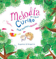 Title: MelodÃ¯Â¿Â½a de aquel Curillo/ That Curillo's Melody, Author: AngÃÂÂlica Q Unigarro
