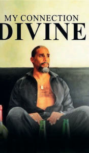 Title: My Connection Divine, Author: Joey Cepeda
