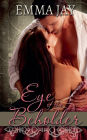 Eye of the Beholder