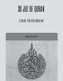 30 Juz of Quran: A Guide For New Muslims