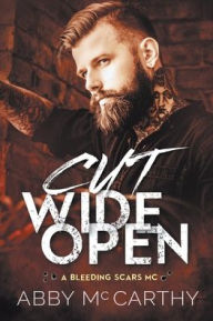 Title: Cut Wide Open, Author: Abby McCarthy