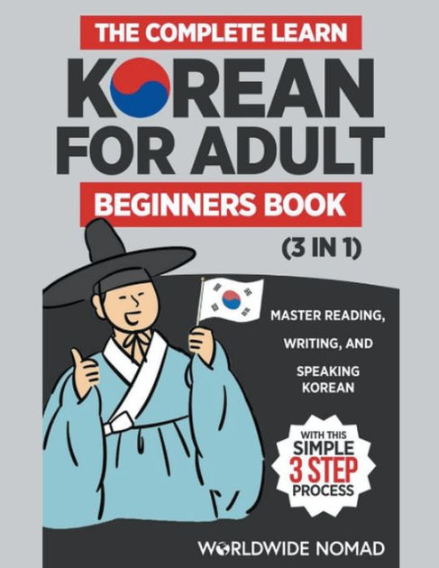 the complete learn korean for adult beginners book