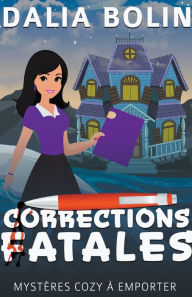 Title: Corrections Fatales, Author: Dalia Bolin