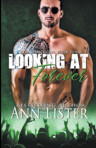 Title: Looking At Forever, Author: Ann Lister
