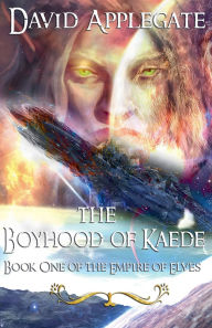 Title: The Boyhood of Kaede, Author: David Applegate