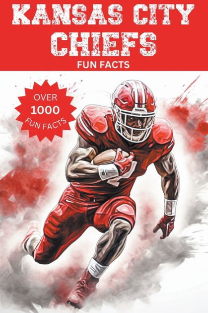 Kansas City Chiefs Fun Facts by Trivia Ape, Paperback