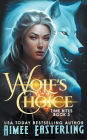 Wolf's Choice