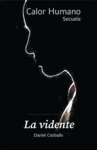 Title: La Vidente, Author: Daniel Carballo