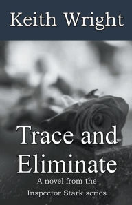 Title: Trace and Eliminate, Author: Keith Wright