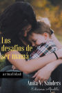 Los Desafíos de ser Mamá