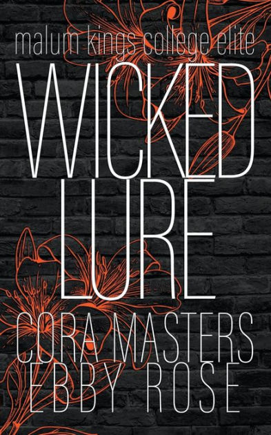 Wicked Lure [Book]