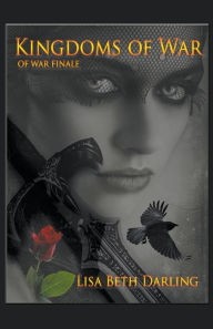 Title: Kingdoms of War, Author: Lisa Beth Darling