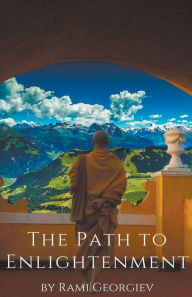 Title: The Path to Enlightenment, Author: Rami Georgiev