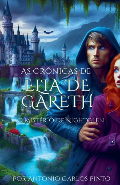 As Crï¿½nicas de Elia de Gareth - O Mistï¿½rio de NightGlen