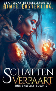 Title: Schattenverpaart, Author: Aimee Easterling