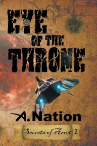 Title: Eye of the Throne, Author: A Nation