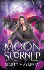 Title: Moon Scorned, Author: Marty Mayberry