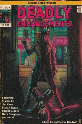 Deadly Enhancements