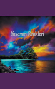 Title: Yaşamın Renkleri, Author: Didi Ufak